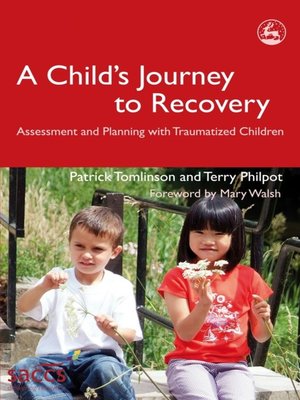 cover image of A Child's Journey to Recovery